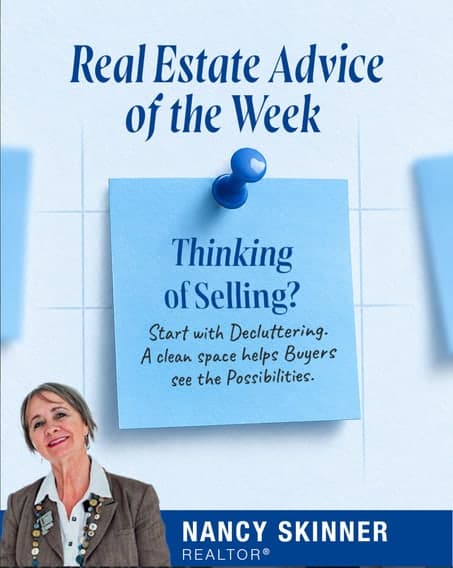 Real Estate Advice of the Week post designed for Nancy Skinner